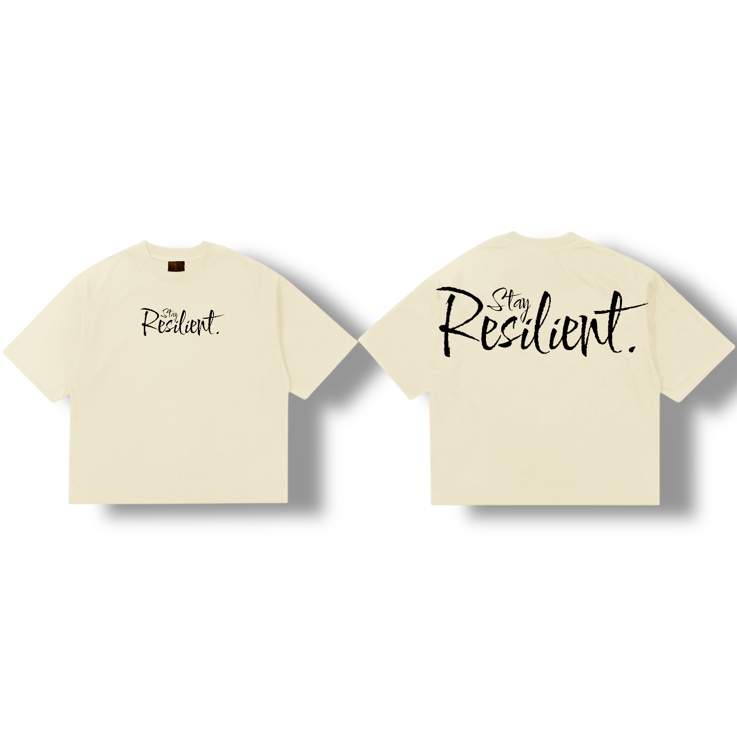 Stay Resilient Shirts