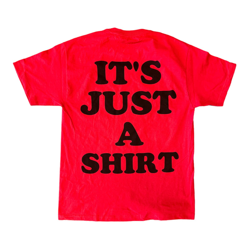 It’s Just A Shirt